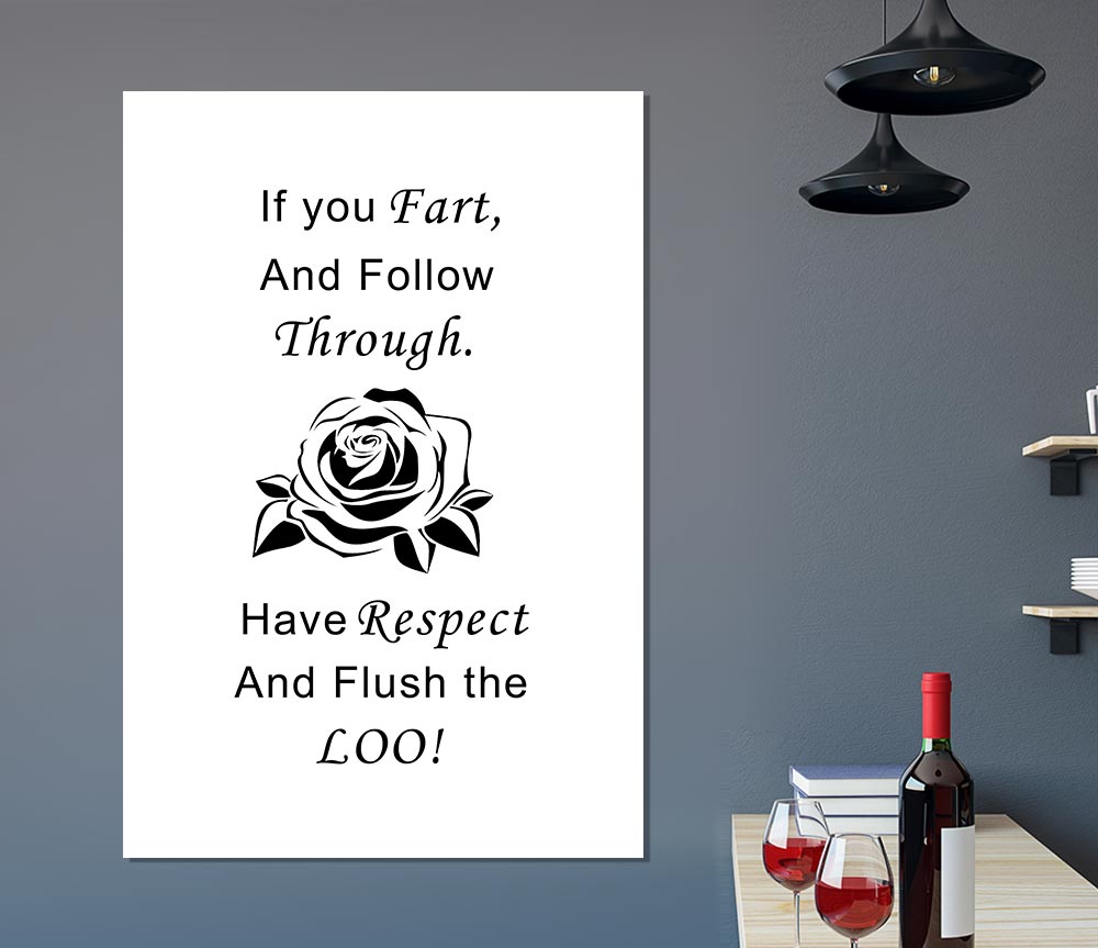 Bathroom Quote If You Fart White Print Poster Wall Art