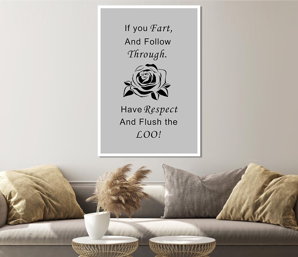 Bathroom Quote If You Fart Grey Print Poster Wall Art