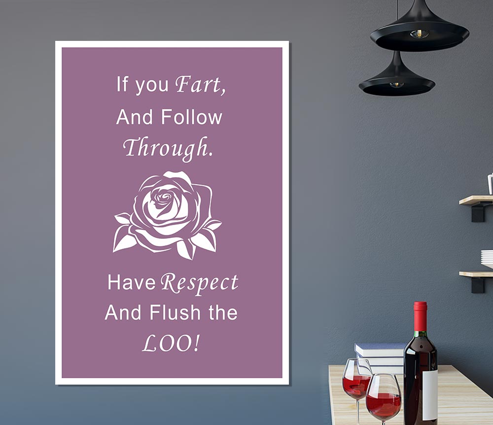 Bathroom Quote If You Fart Dusty Pink Print Poster Wall Art