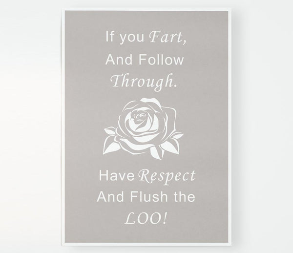 Bathroom Quote If You Fart Beige Print Poster Wall Art