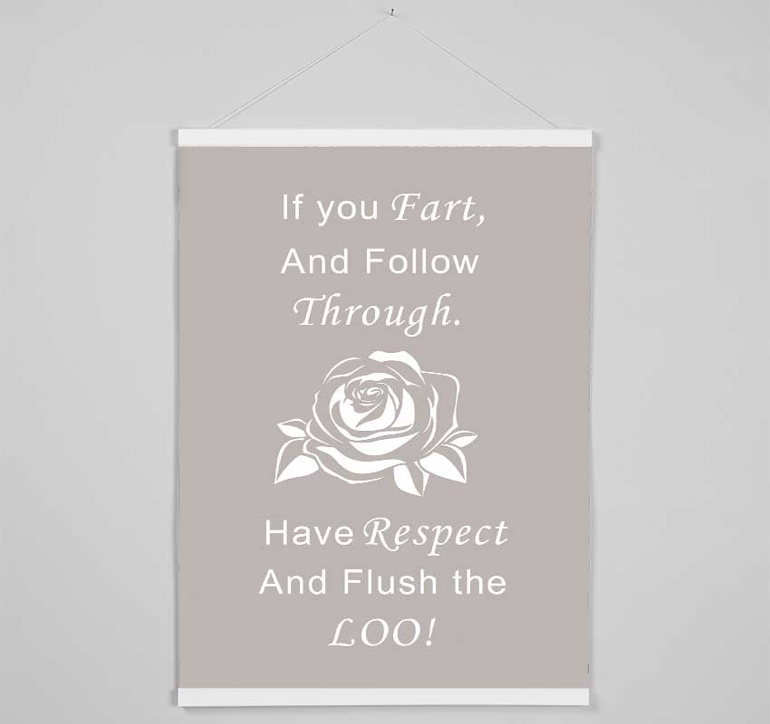 Bathroom Quote If You Fart Beige Hanging Poster - Wallart-Direct UK