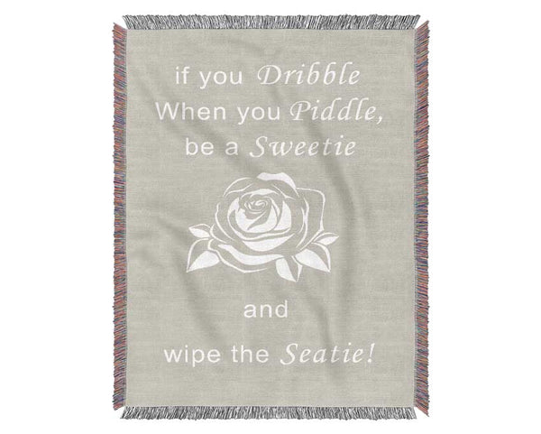 Bathroom Quote If You Dribble Pink Woven Blanket