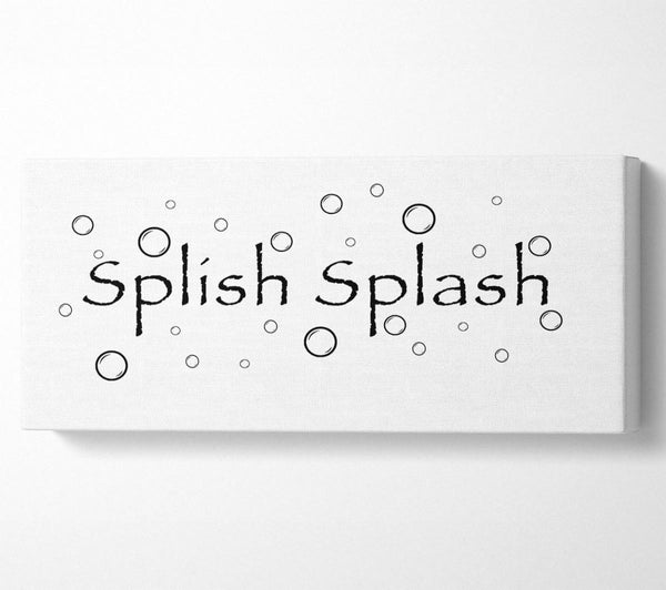 Bathroom Quote Splish Splash Bathroom White