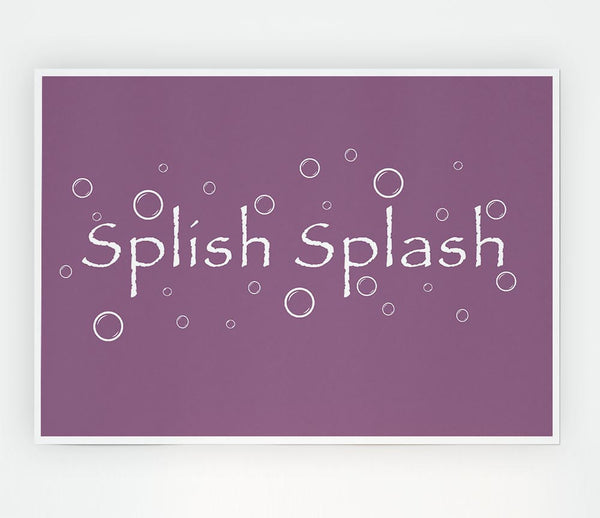 Bathroom Quote Splish Splash Bathroom Dusty Pink Print Poster Wall Art