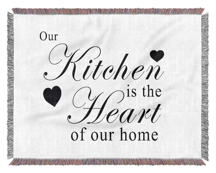 Kitchen Quote Our Kitchen Is The Heart White Woven Blanket