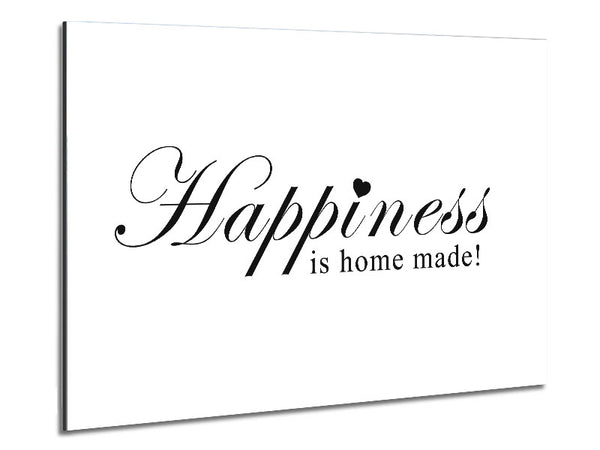 Home Quote Happiness Is Home Made White