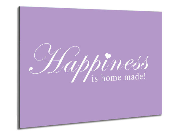 Home Quote Happiness Is Home Made Lilac