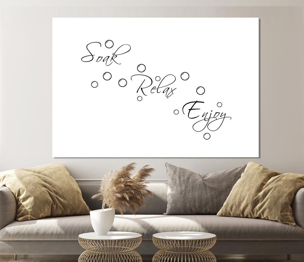 Bathroom Quote Soak Relax Enjoy White Print Poster Wall Art