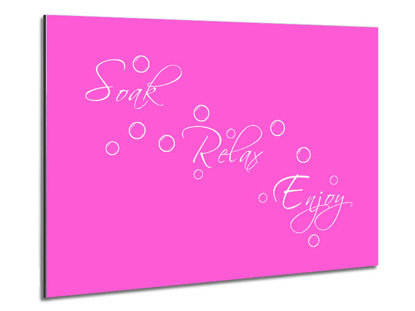 Bathroom Quote Soak Relax Enjoy Vivid Pink