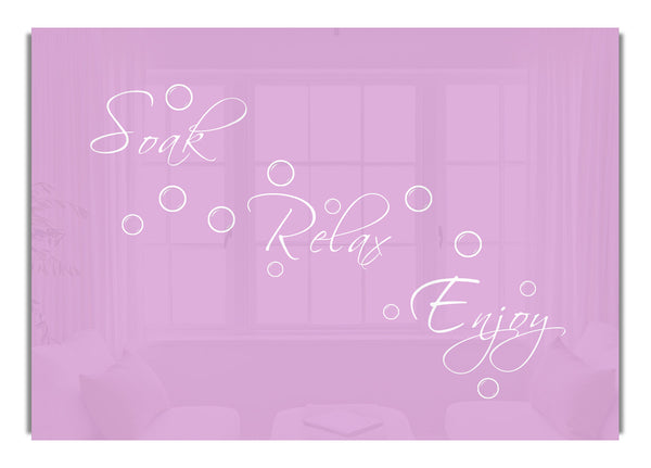 Soak Relax Enjoy Pink