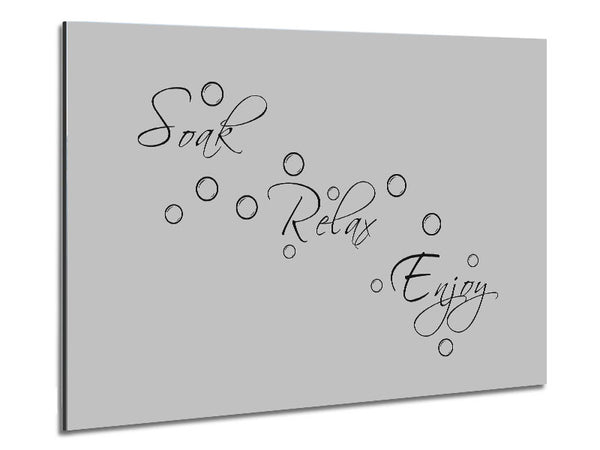 Bathroom Quote Soak Relax Enjoy Grey