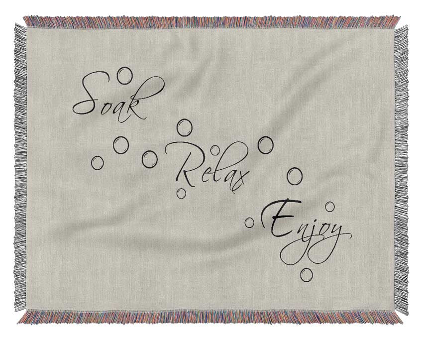 Bathroom Quote Soak Relax Enjoy Grey Woven Blanket