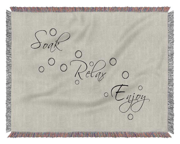 Bathroom Quote Soak Relax Enjoy Grey Woven Blanket