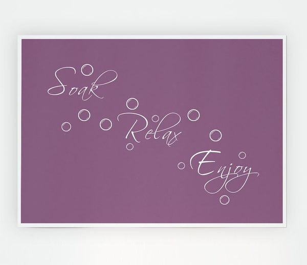 Bathroom Quote Soak Relax Enjoy Dusty Pink Print Poster Wall Art