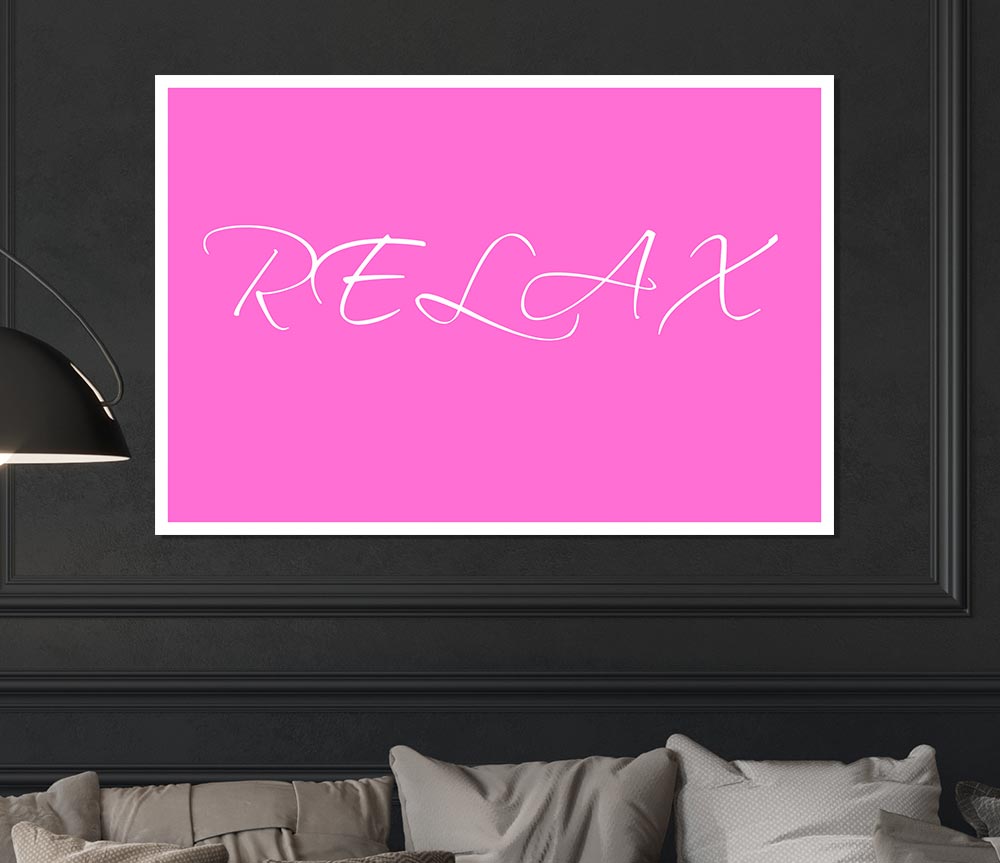 Bathroom Quote Relax Vivid Pink Print Poster Wall Art