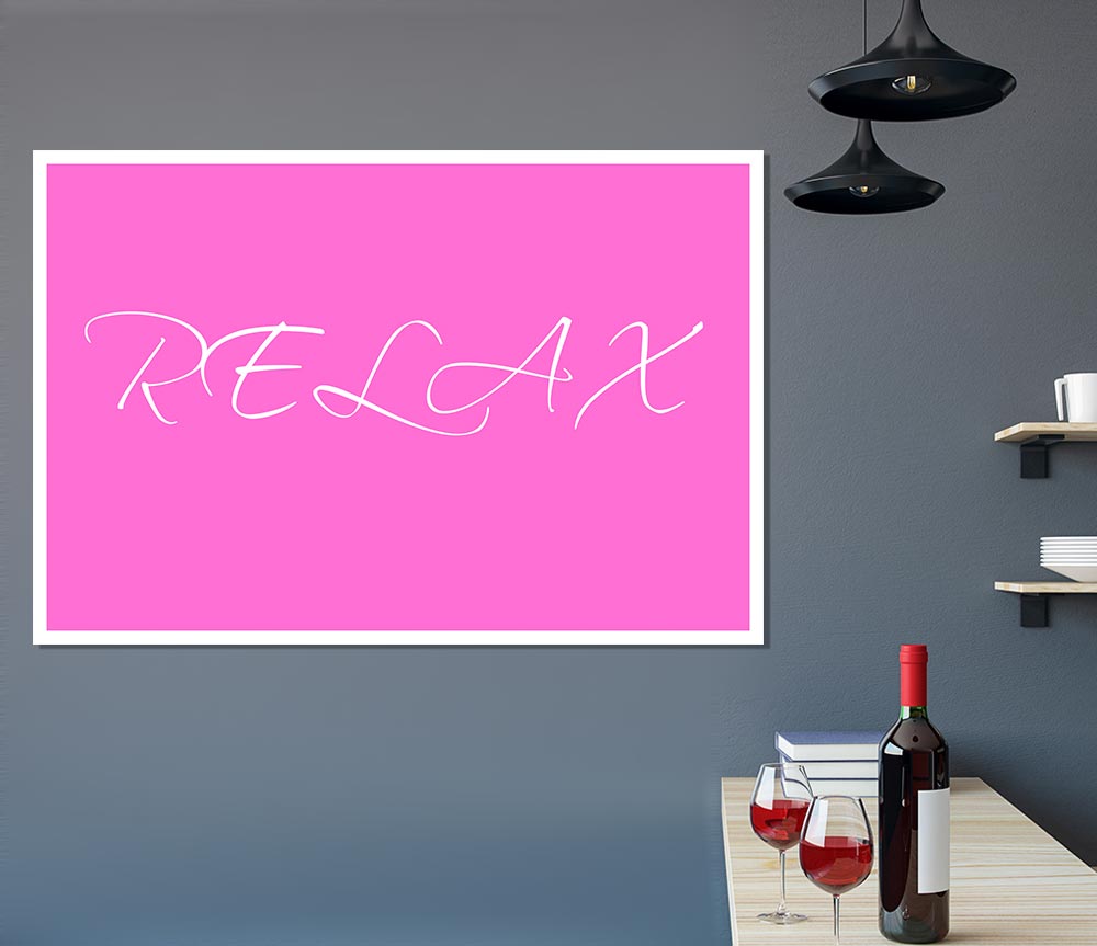 Bathroom Quote Relax Vivid Pink Print Poster Wall Art