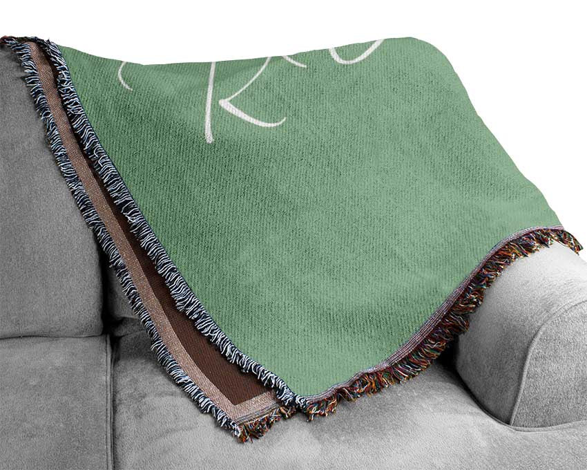 Bathroom Quote Relax Green Woven Blanket