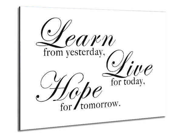 Home Quote Learn Live Hope White