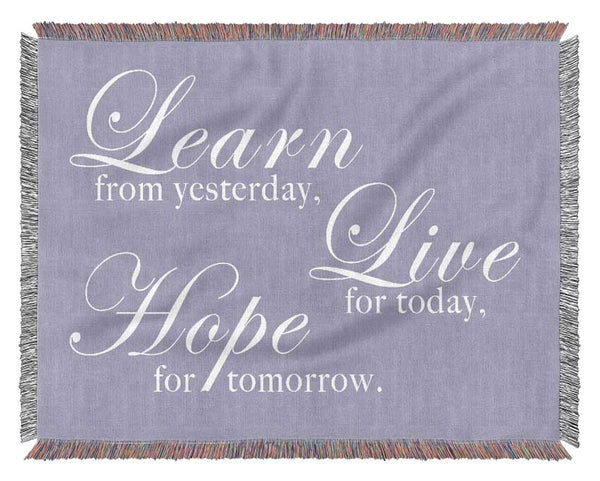 Home Quote Learn Live Hope Lilac Woven Blanket