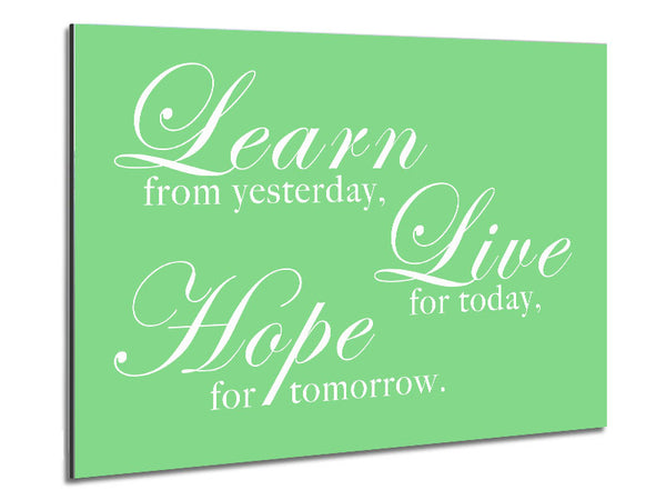 Home Quote Learn Live Hope Green