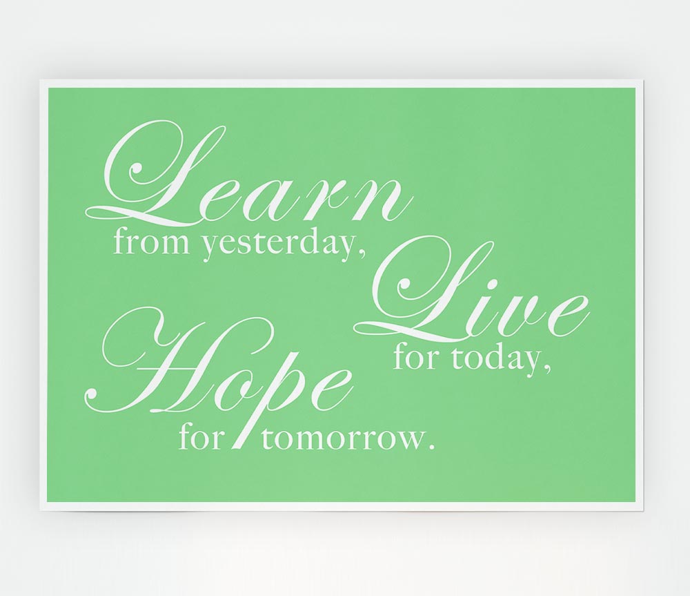 Home Quote Learn Live Hope Green Print Poster Wall Art