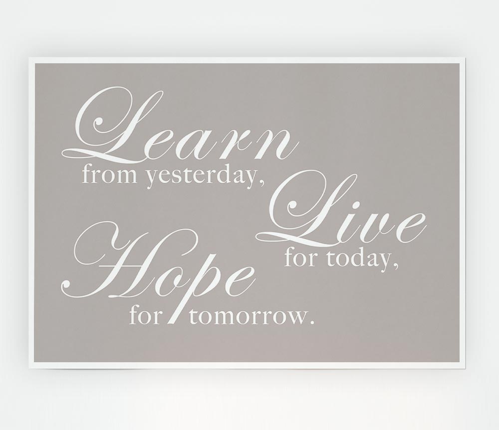 Learn Live Hope Beige Print Poster Wall Art