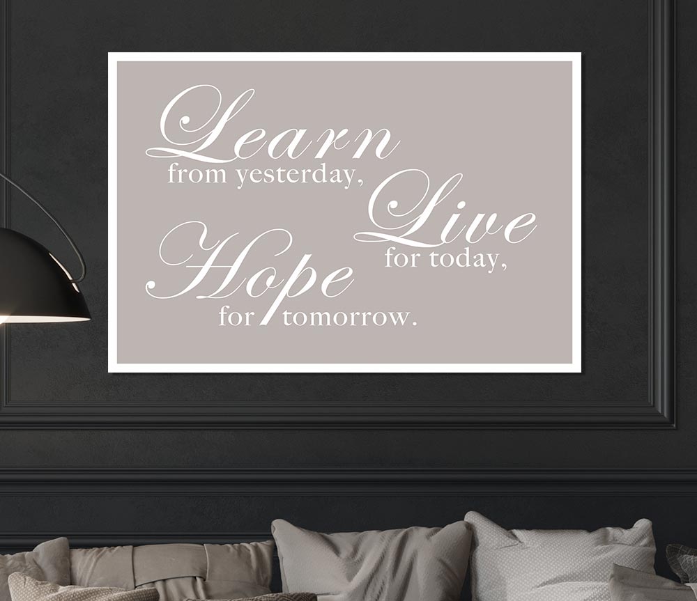 Learn Live Hope Beige Print Poster Wall Art