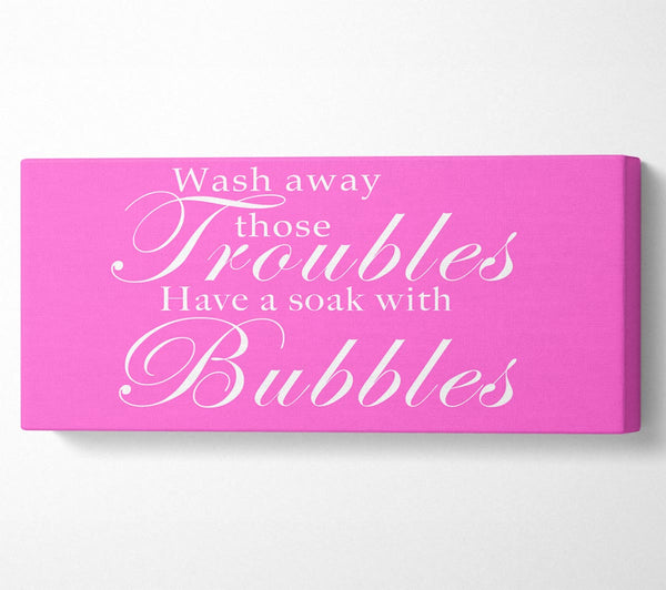 Bathroom Quote Wash Away Those Troubles Vivid Pink