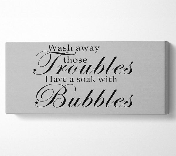 Bathroom Quote Wash Away Those Troubles Grey