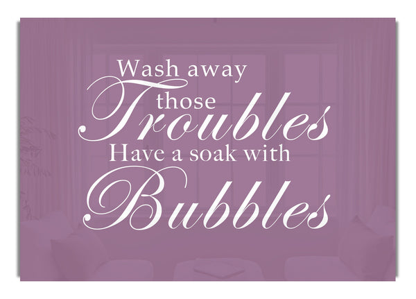 Wash Away Those Troubles Dusty Pink