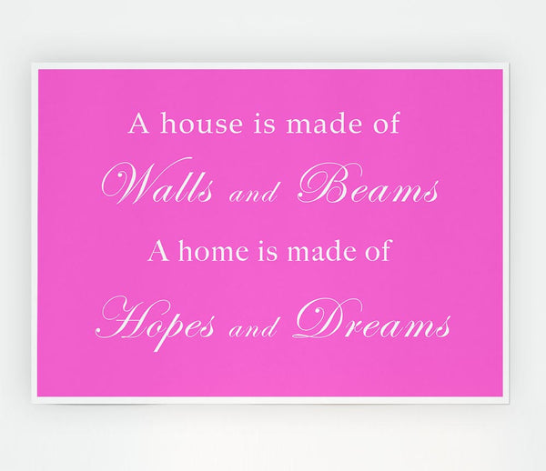 Home Quote Walls N Beams Hopes N Dreams Vivid Pink Print Poster Wall Art