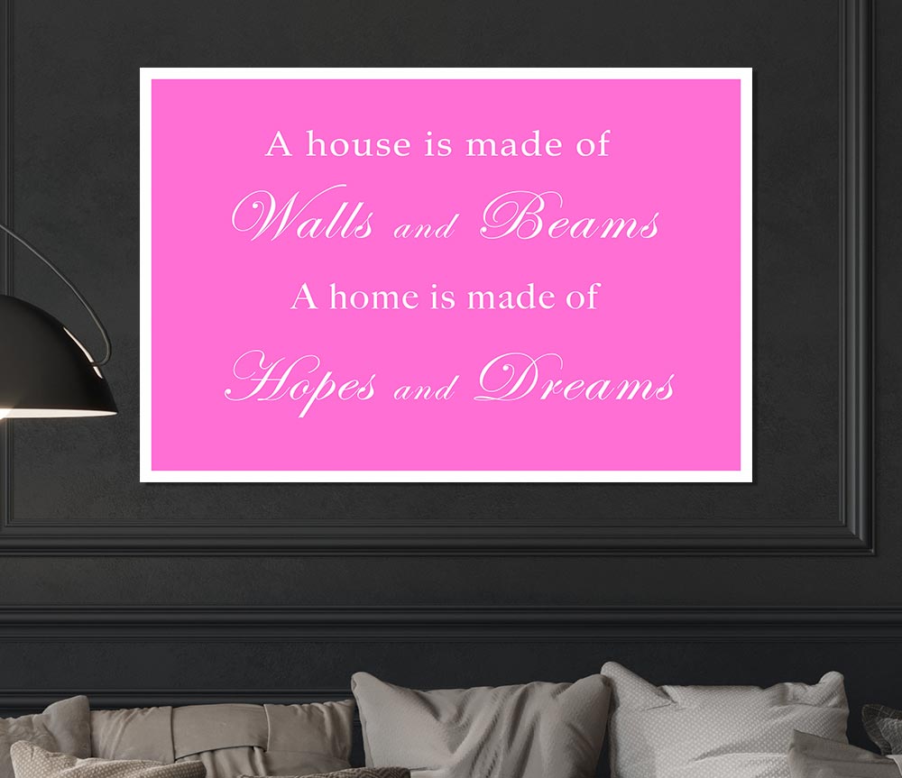 Home Quote Walls N Beams Hopes N Dreams Vivid Pink Print Poster Wall Art