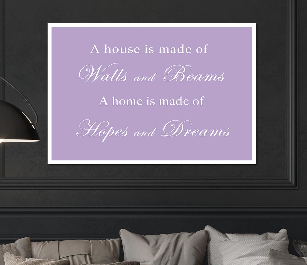 Home Quote Walls N Beams Hopes N Dreams Lilac Print Poster Wall Art