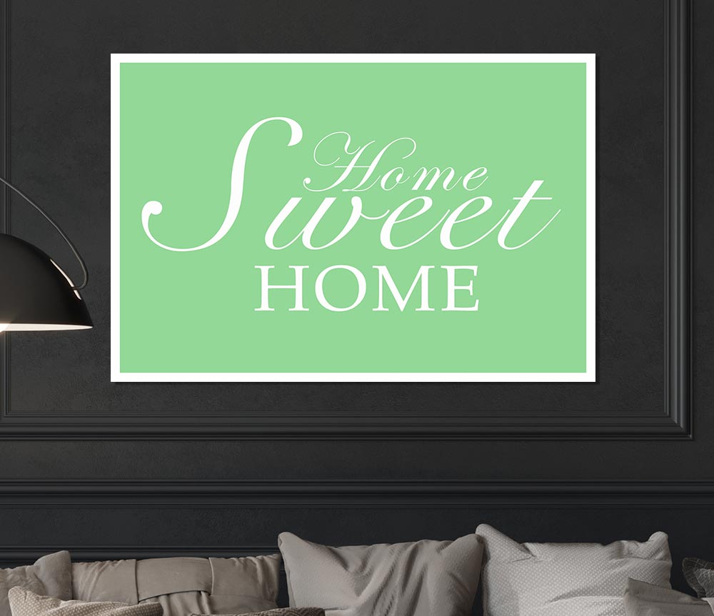 Home Quote Home Sweet Home Green Print Poster Wall Art