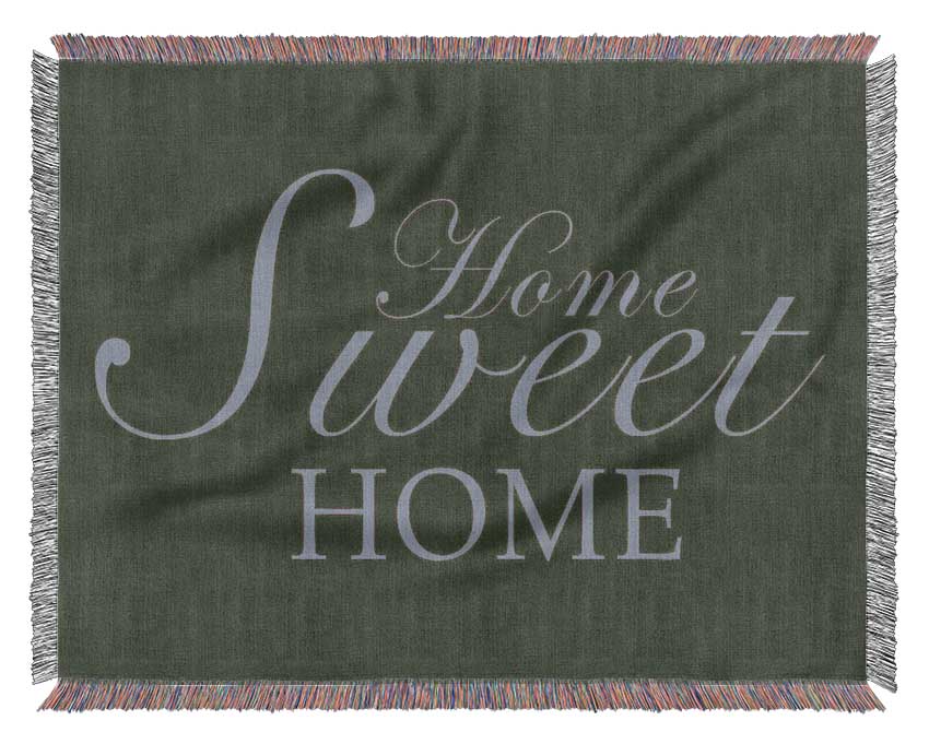 Home Quote Home Sweet Home Chocolate Woven Blanket