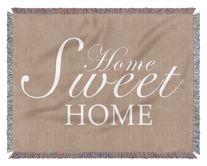 Home Quote Home Sweet Home Beige Woven Blanket