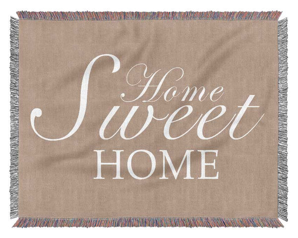 Home Quote Home Sweet Home Beige Woven Blanket