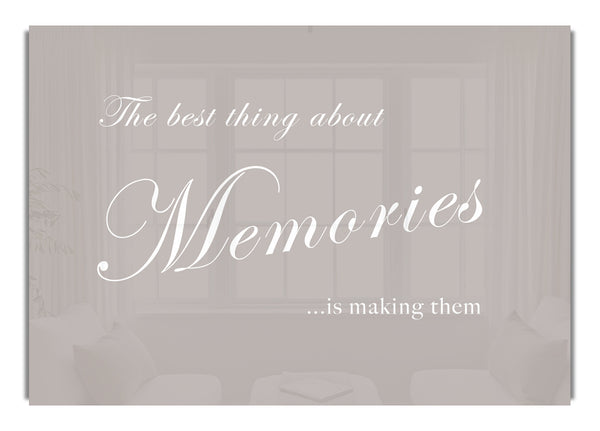 The Best Thing About Memories Beige