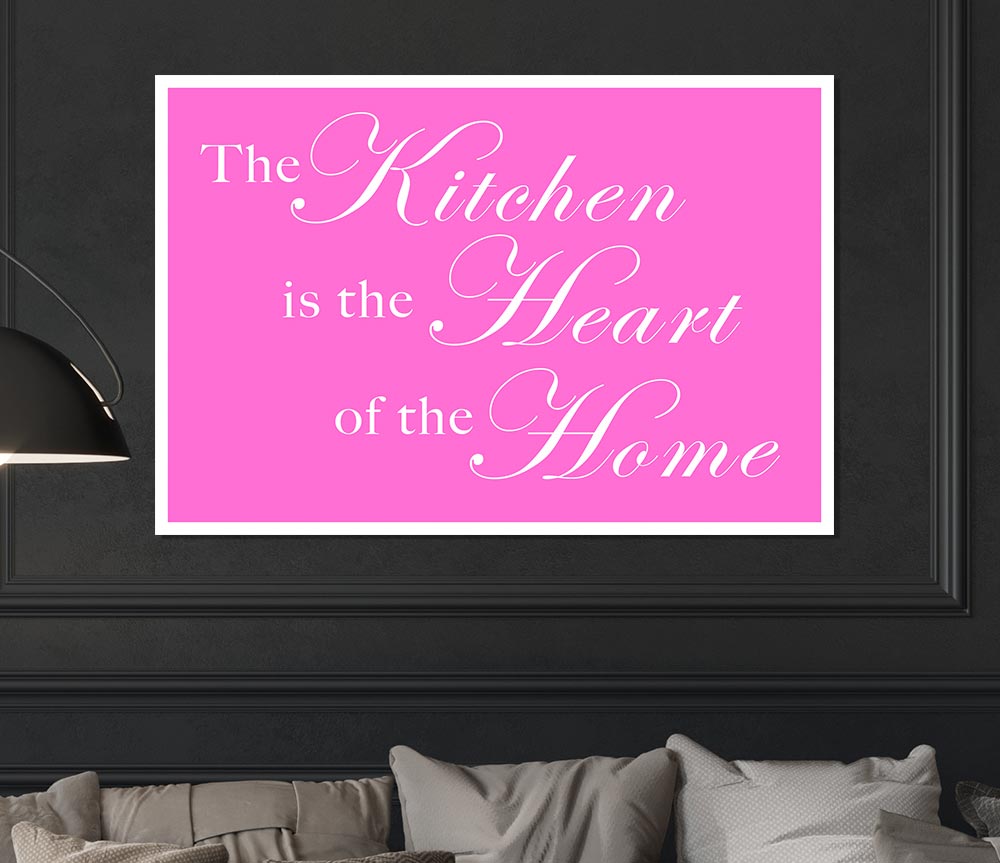 Kitchen Quote The Kitchen Is The Heart Of The Home Vivid Pink Print Poster Wall Art