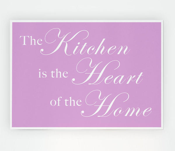 Kitchen Quote The Kitchen Is The Heart Of The Home Pink Print Poster Wall Art