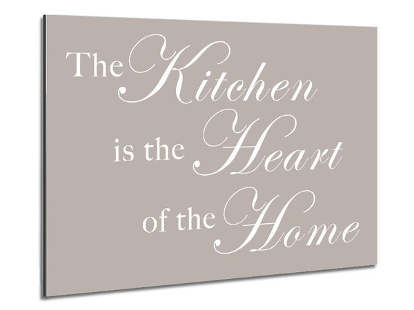 Kitchen Quote The Kitchen Is The Heart Of The Home Beige