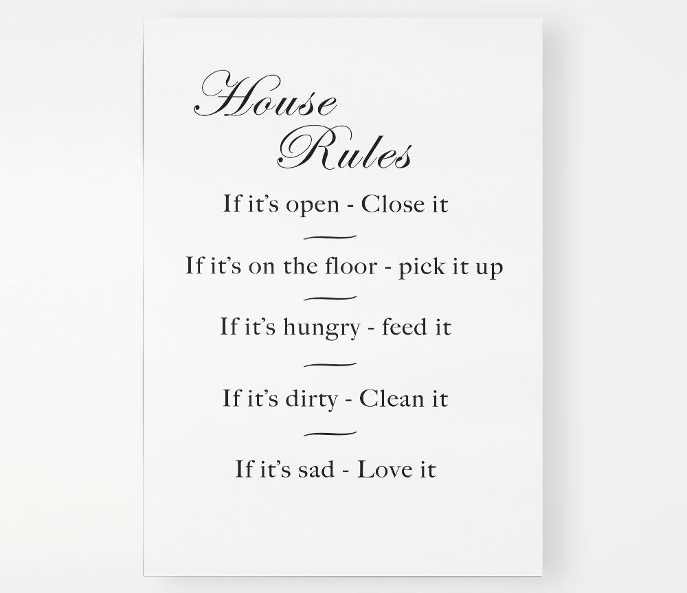 House Rules 2 White Print Poster Wall Art