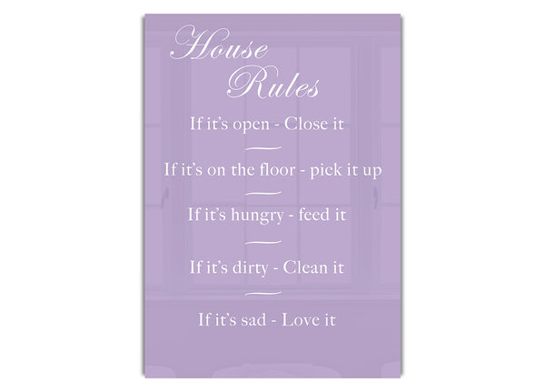 House Rules 2 Lilac