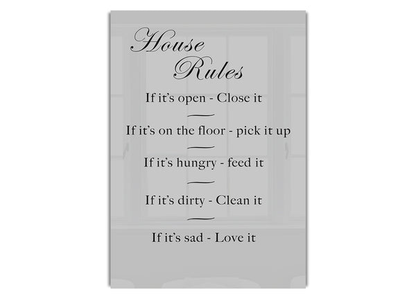 House Rules 2 Grey