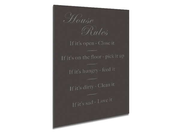 Family Quote House Rules 2 Chocolate