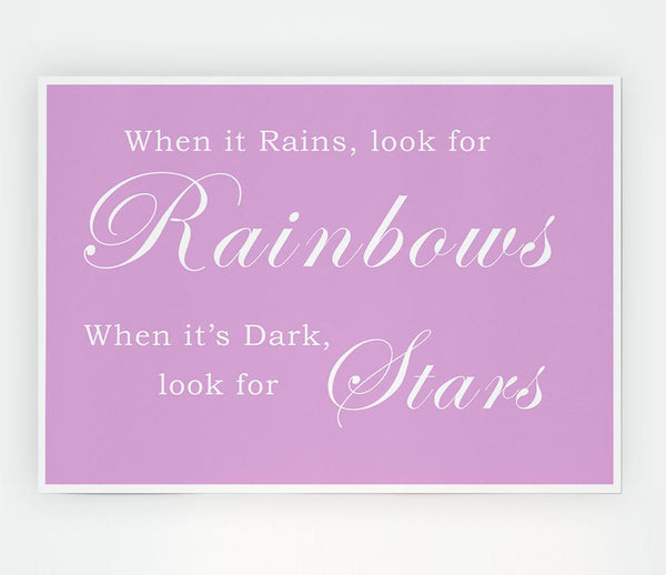 When It Rains Look For Rainbows Pink Print Poster Wall Art