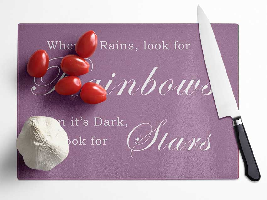 When It Rains Look For Rainbows Dusty Pink Glass Chopping Board