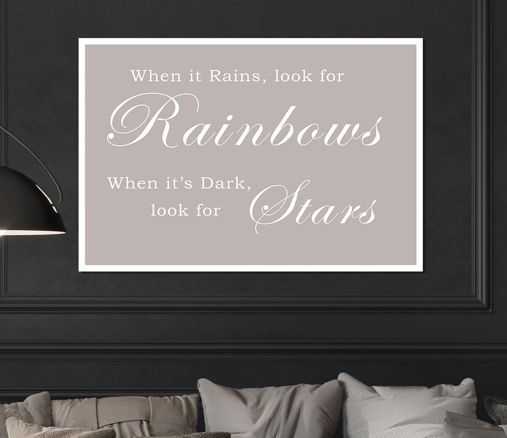 When It Rains Look For Rainbows Beige Print Poster Wall Art