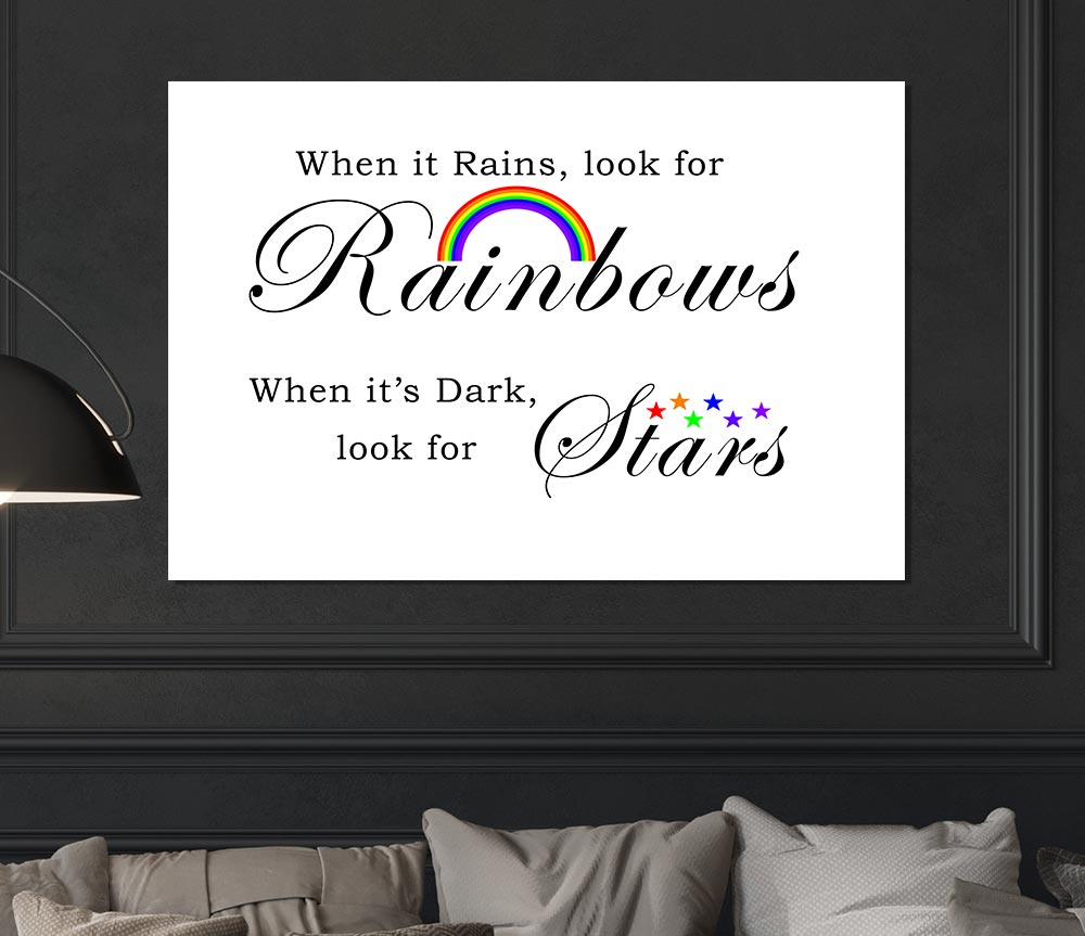 When It Rains Look For Rainbows 2 White Print Poster Wall Art