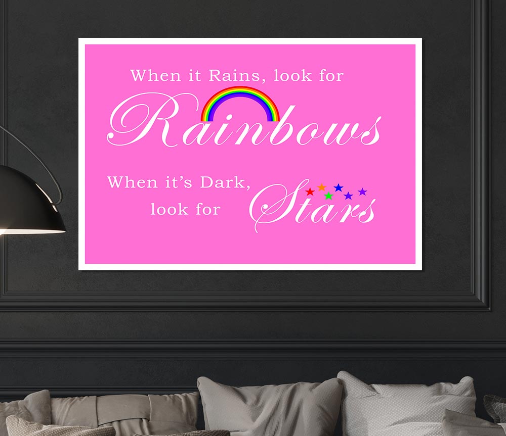 Girls Room Quote When It Rains Look For Rainbows 2 Vivid Pink Print Poster Wall Art